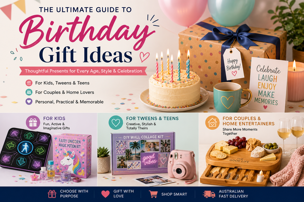 Birthday Gift Ideas for Kids and Couples in Australia